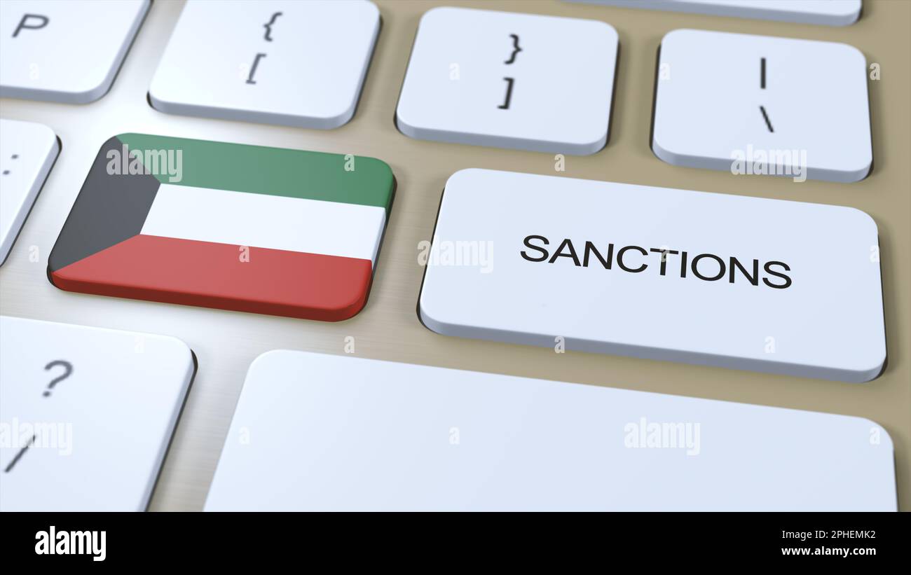 Kuwait Verhängt Sanktionen Gegen Einige Länder. Sanktionen gegen Kuwait verhängt. Tastaturtaste Drücken. Politische Illustration 3D Illustration. Stockfoto