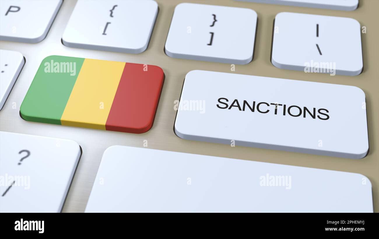 Mali Verhängt Sanktionen Gegen Einige Länder. Gegen Mali verhängte Sanktionen. Tastaturtaste Drücken. Politische Illustration 3D Illustration. Stockfoto
