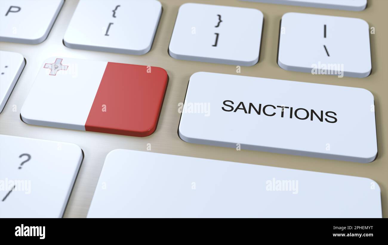 Malta Verhängt Sanktionen Gegen Einige Länder. Gegen Malta verhängte Sanktionen. Tastaturtaste Drücken. Politische Illustration 3D Illustration. Stockfoto