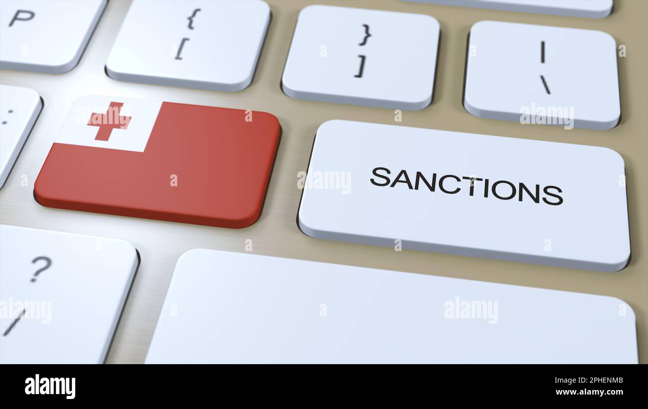 Tonga Verhängt Sanktionen Gegen Einige Länder. Gegen Tonga verhängte Sanktionen. Tastaturtaste Drücken. Politische Illustration 3D Illustration. Stockfoto