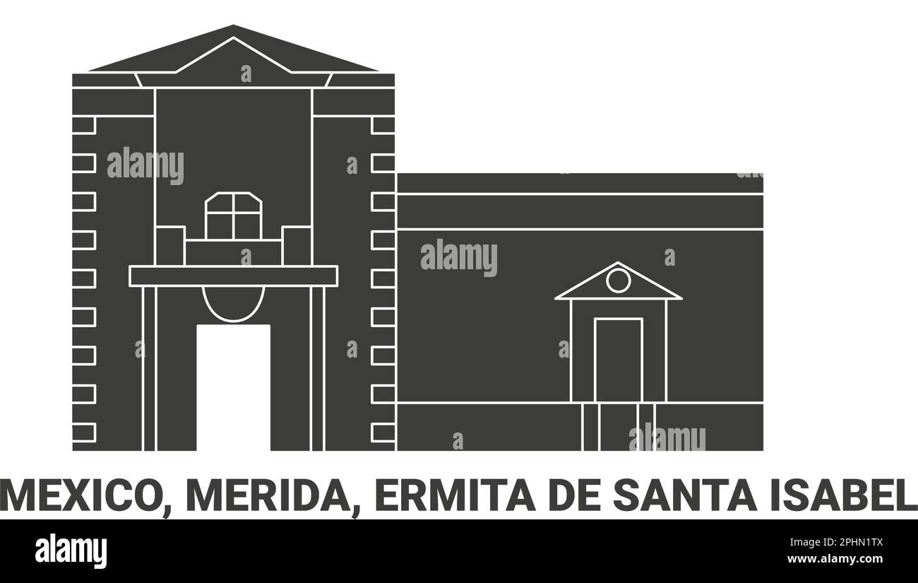 Mexiko, Merida, Ermita De Santa Isabel, Reise-Wahrzeichen-Vektordarstellung Stock Vektor