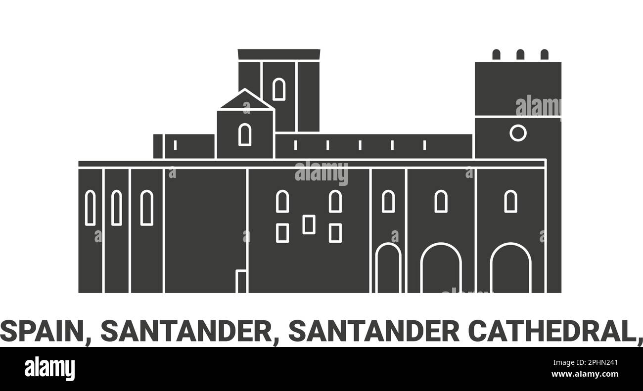 Spanien, Santander, Santander Kathedrale, Reise Wahrzeichen Vektordarstellung Stock Vektor