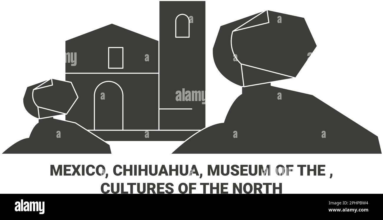 Mexiko, Chihuahua, Museum der Kulturen des Nordens, Reise-Wahrzeichen-Vektordarstellung Stock Vektor