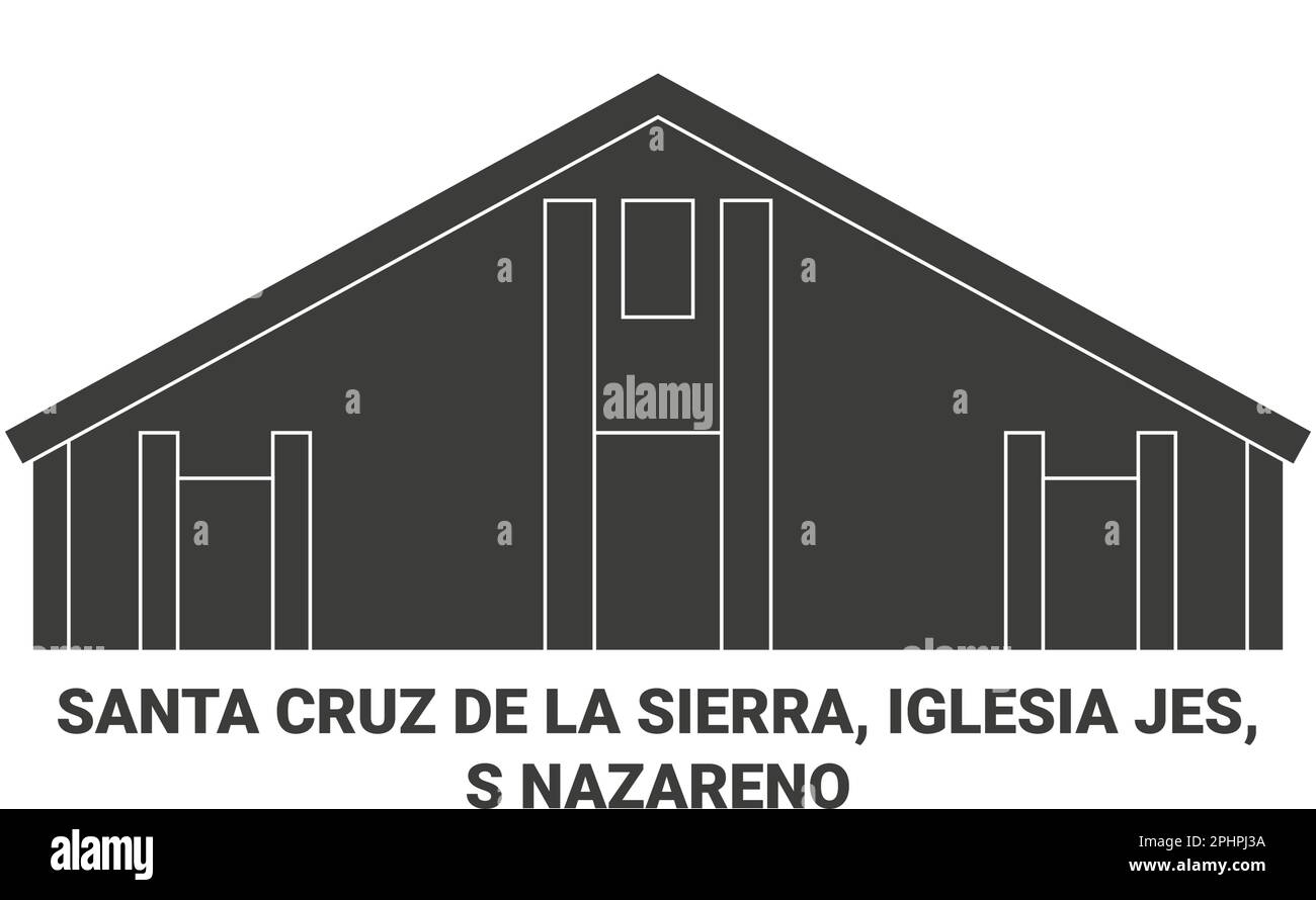 Bolivien, Santa Cruz De La Sierra, Iglesia Jes, S Nazareno Reise Landmark Vector Illustration Stock Vektor
