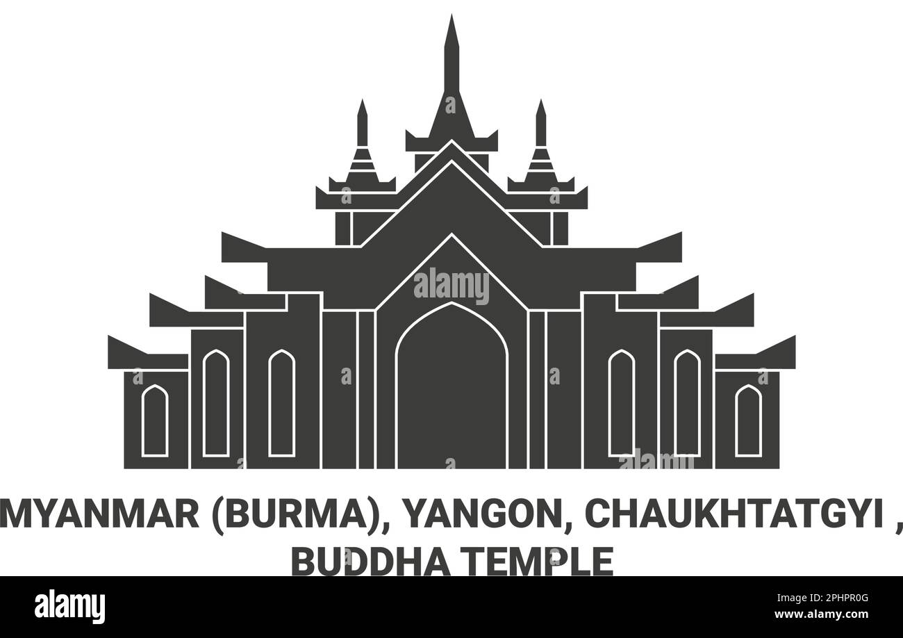 Myanmar Burma, Rangun (Yangon), Chaukhtatgyi, Buddha-Tempel Reise-Wahrzeichen Vektordarstellung Stock Vektor