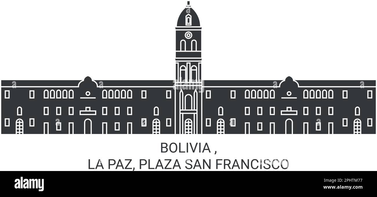 Bolivien, La Paz, Plaza San Francisco Reise Wahrzeichen Vektordarstellung Stock Vektor