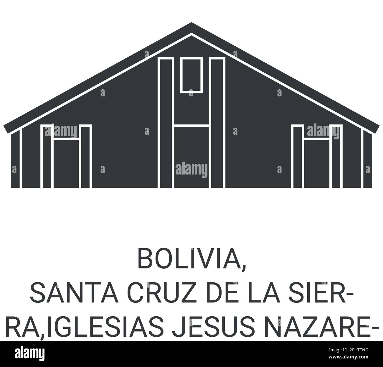 Bolivien, Santa Cruz De La Sierra, Iglesias Jesus Nazareno Reise-Wahrzeichen-Vektordarstellung Stock Vektor