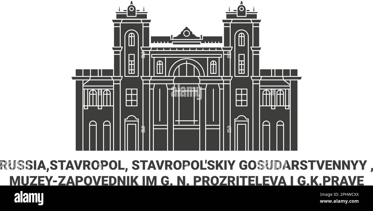 Russland, Stavropol, Stavropol'skiy Gosudarstvennyy , Muzeyzapovednik im G. N. Prozriteleva i G.A.Prave travel Landmark Vector Illustration Stock Vektor