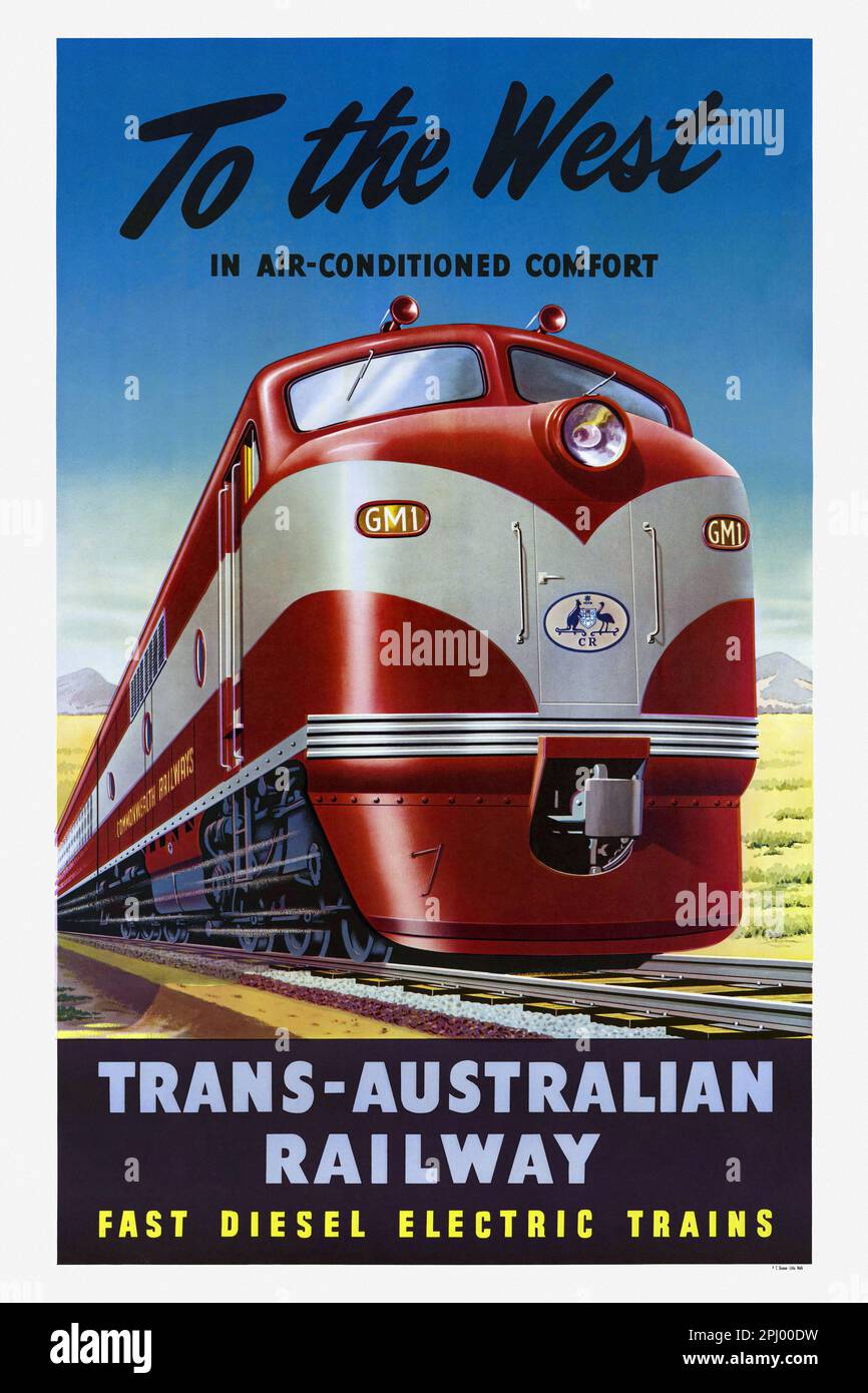 Im Westen mit klimatisiertem Komfort. Trans-Australian Railway. Schnelle dieselelektrische Züge. Künstler unbekannt. Poster veröffentlicht 1951. Stockfoto