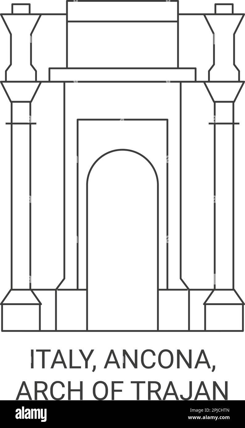 Italien, Ancona, Arch of Trajan Reise Landmarke Vektordarstellung Stock Vektor