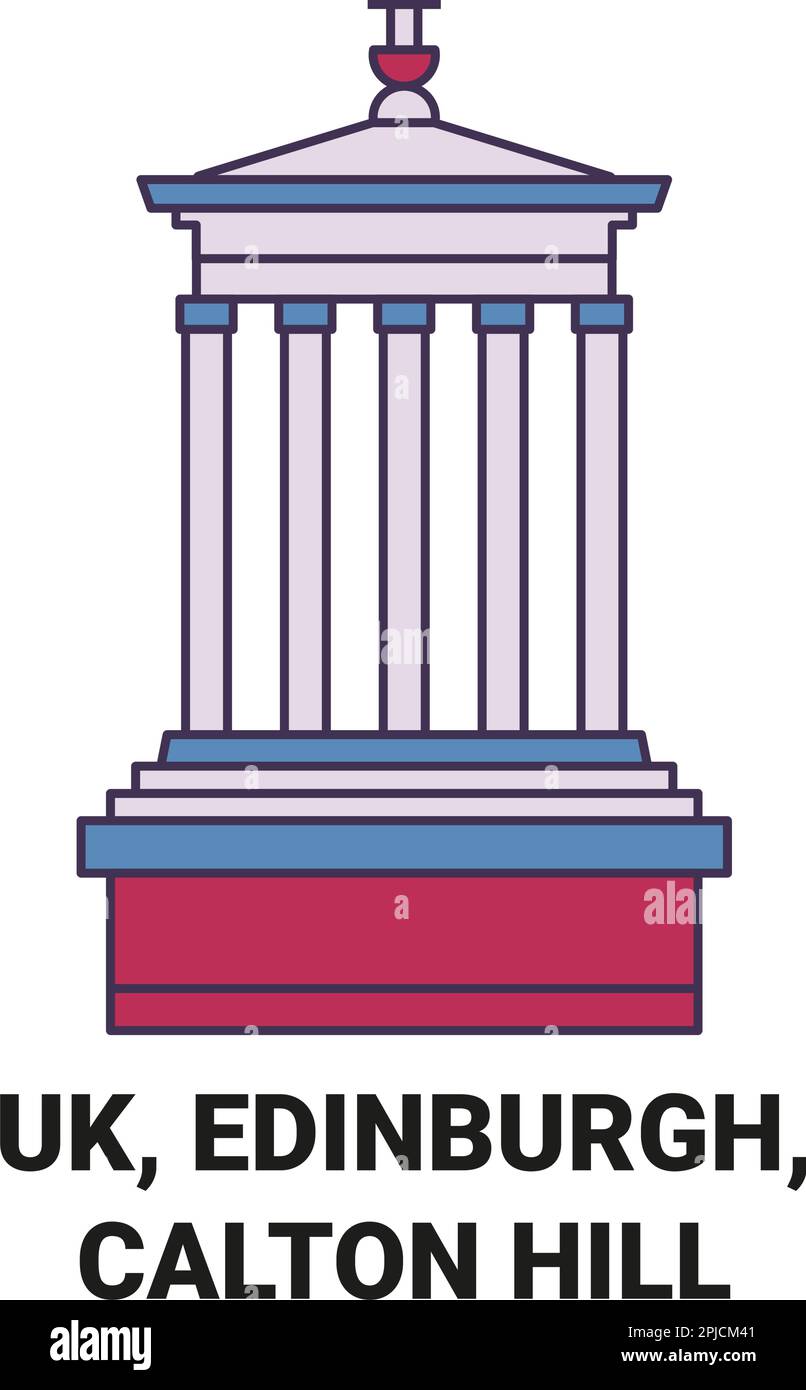 England, Edinburgh, Calton Hill Reise-Wahrzeichen-Vektordarstellung Stock Vektor