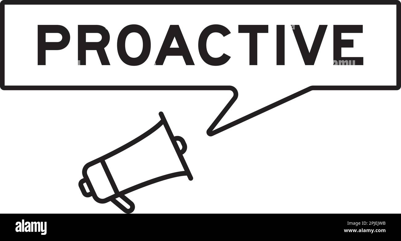 Megafon-Symbol mit Sprechblase in Wort proaktiv auf weißem Hintergrund Stock Vektor