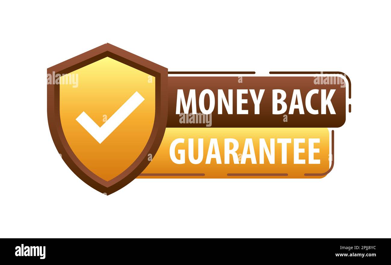 Geld-zurück-Garantieaufkleber. Vertrauen in Qualität und Zuverlässigkeit durch Geld zurück Stock Vektor