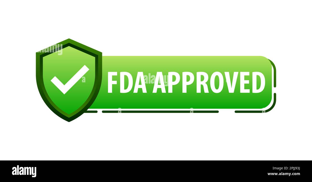 Etikett mit FDA-Zulassung. Von der FDA validierte Qualitäts- und Sicherheitssicherung Stock Vektor