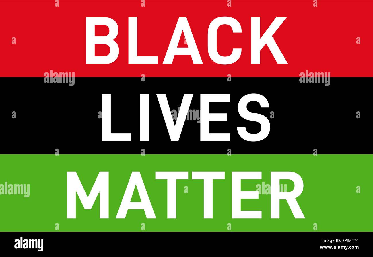 Black Lives Matter Flag, Zitat, Phrase oder Slogan. Schwarzes Volk, Sozialbewegung Zitat. Social-Media-Hashtag - Kämpfen, Protest für die Menschenrechte. Kein raci Stock Vektor