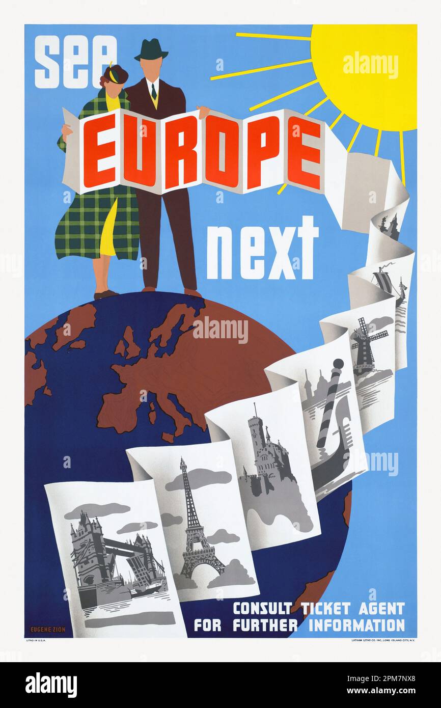 Sehen Sie sich Europa als Nächstes an von Eugene Zion (1913-1975). Poster wurde 1935 in den USA veröffentlicht. Stockfoto