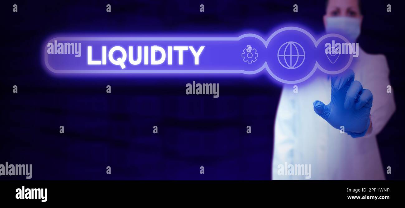Konzeptionelle Bezeichnung Liquidität. Konzeptfoto Bargeld- und Banksalden Marktliquidität Abgrenzungsposten Stockfoto