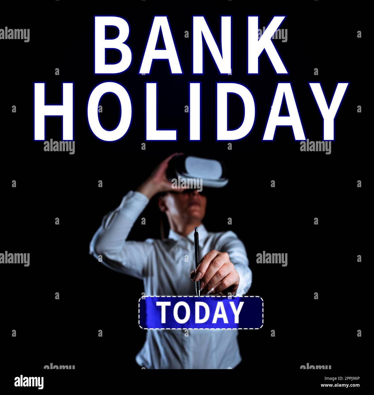 Handschriftlicher Text Bank Holiday. Internetkonzept Ein Tag, an dem Banken offiziell als Feiertag geschlossen werden Stockfoto