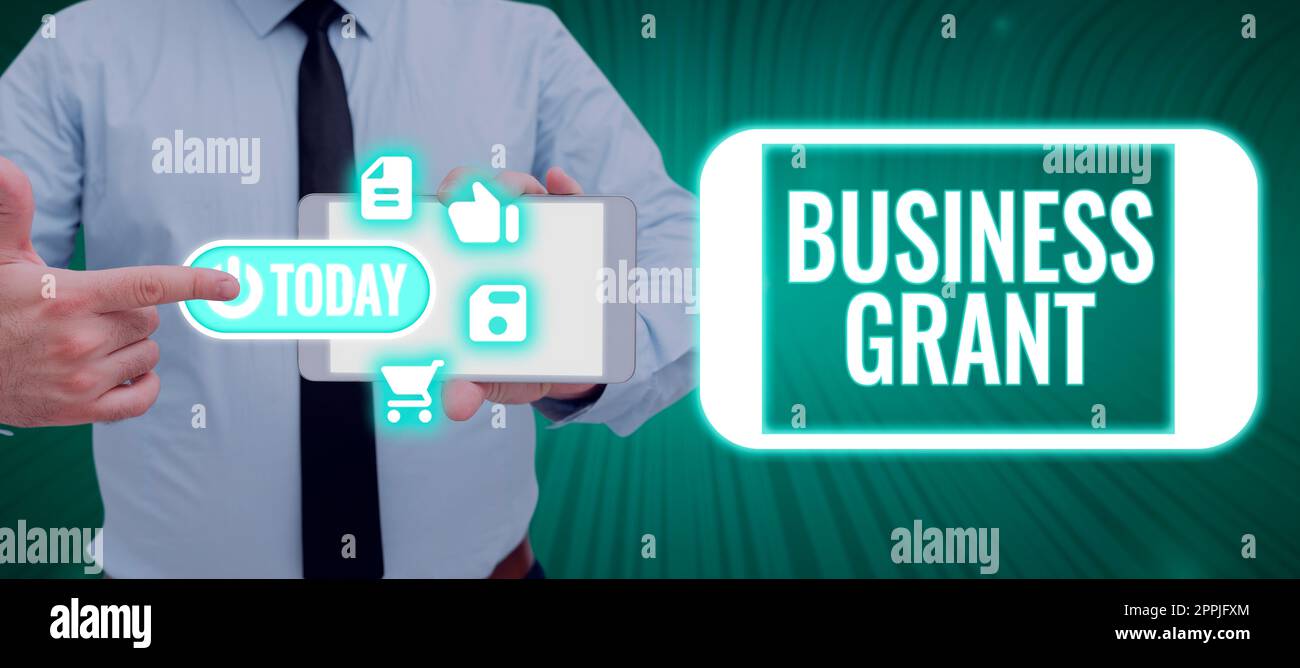 Inspiration mit dem Schild „Business Grant“. Konzeptionelle Strategien für die Fotoarbeit dienen der Erreichung von Zielen Stockfoto