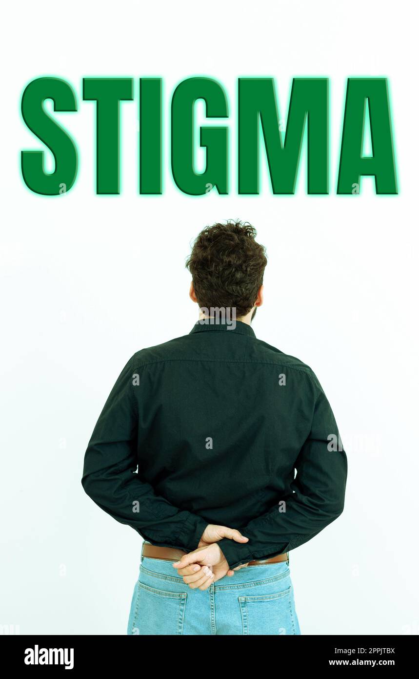 Textbeschriftung mit Stigma. Internet-Konzept Gefühl der Missbilligung, das die meisten Menschen in der Gesellschaft haben Stockfoto