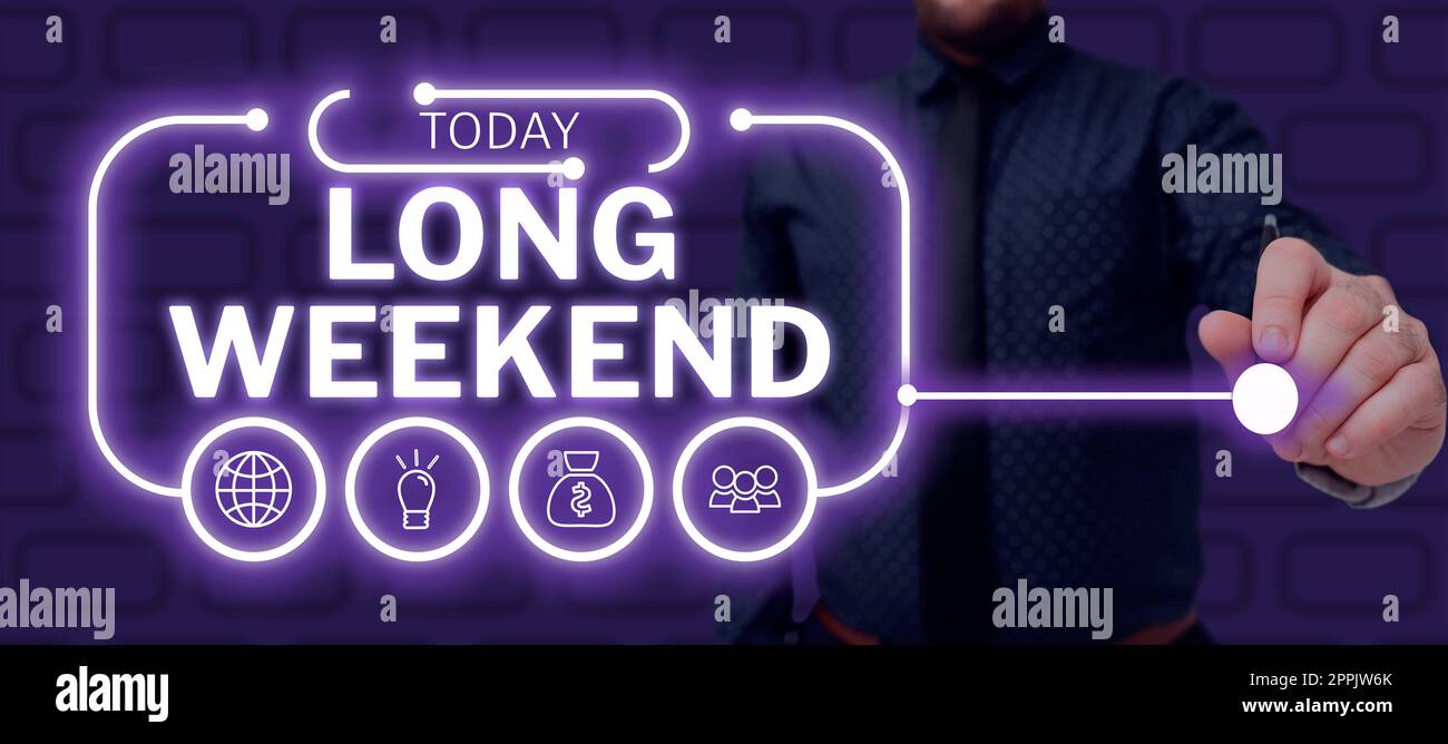 Schreiben Anzeige Text langes Wochenende. Business Showcase längerer Urlaub Urlaubszeit erholsame Erholungszeit Stockfoto