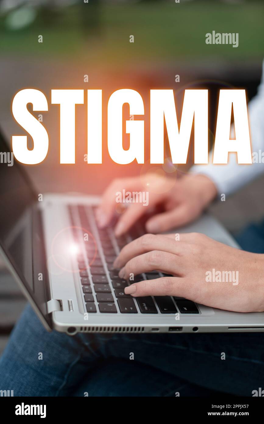 Handschriftlicher Text Stigma. Internet-Konzept Gefühl der Missbilligung, das die meisten Menschen in der Gesellschaft haben Stockfoto