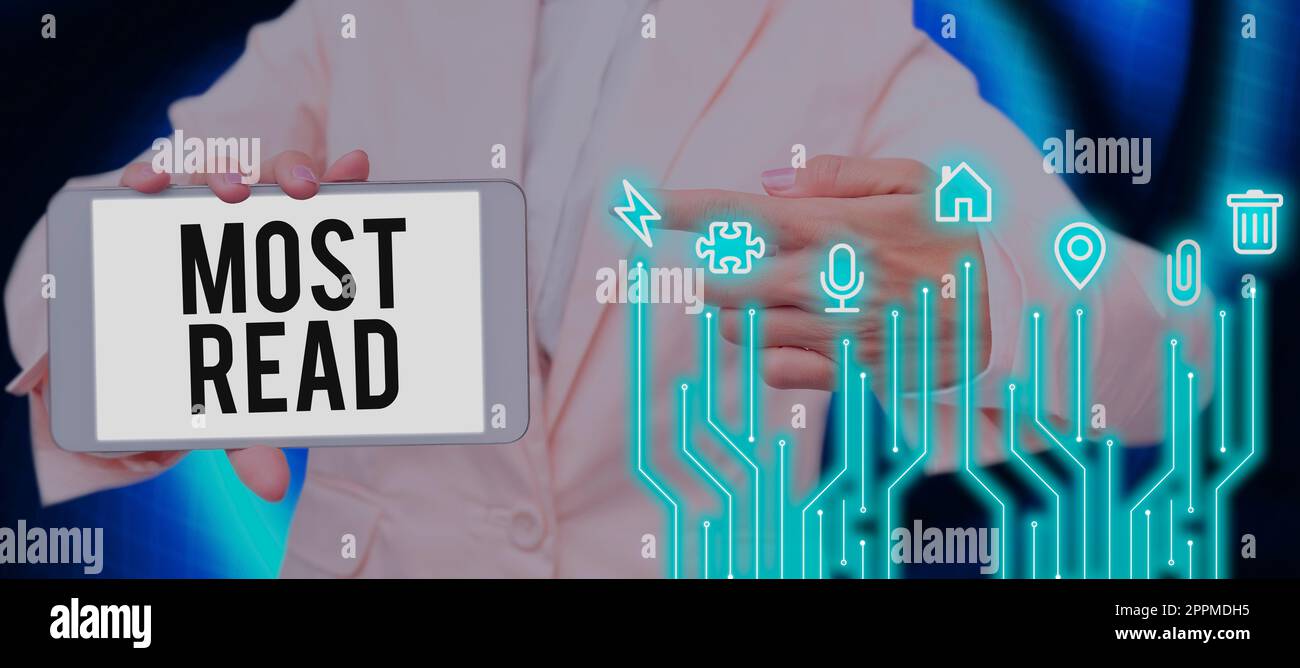 Handschriftliches Schild Most Read. Geschäftsübersicht ein Stück Literatur oder Schrift, das als wichtig oder klassisch angesehen wird Stockfoto