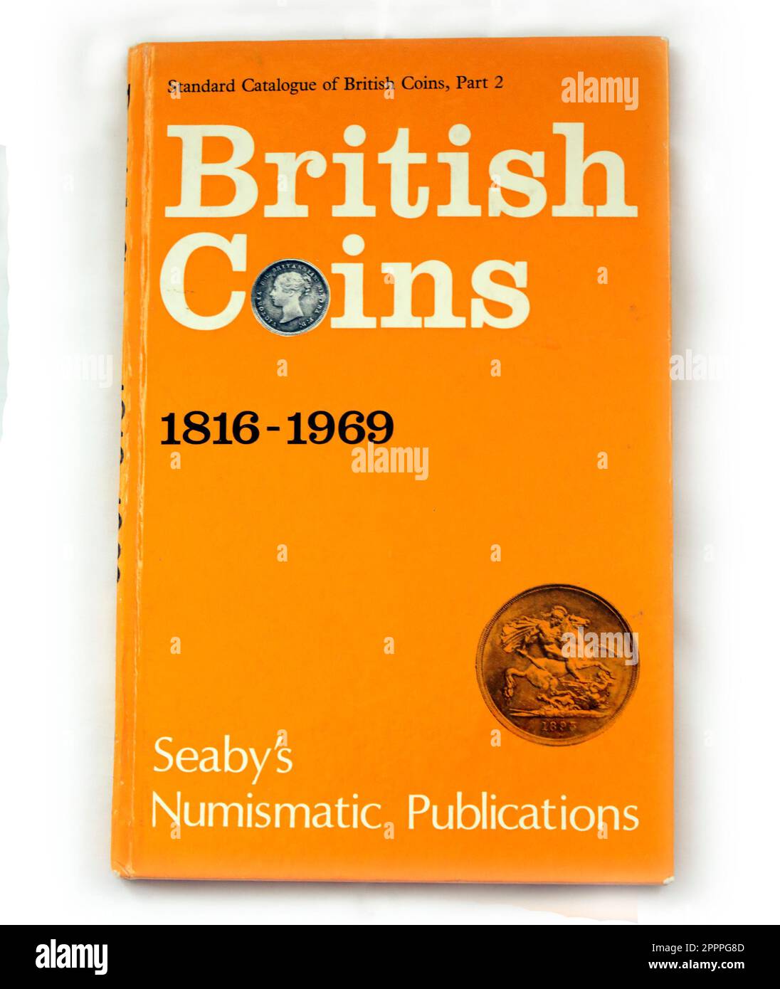 Hardback-Buch - British Coins 1816 - 1969. Seabys Numismatische Publikationen. Standardkatalog britischer Münzen Teil 2 Stockfoto