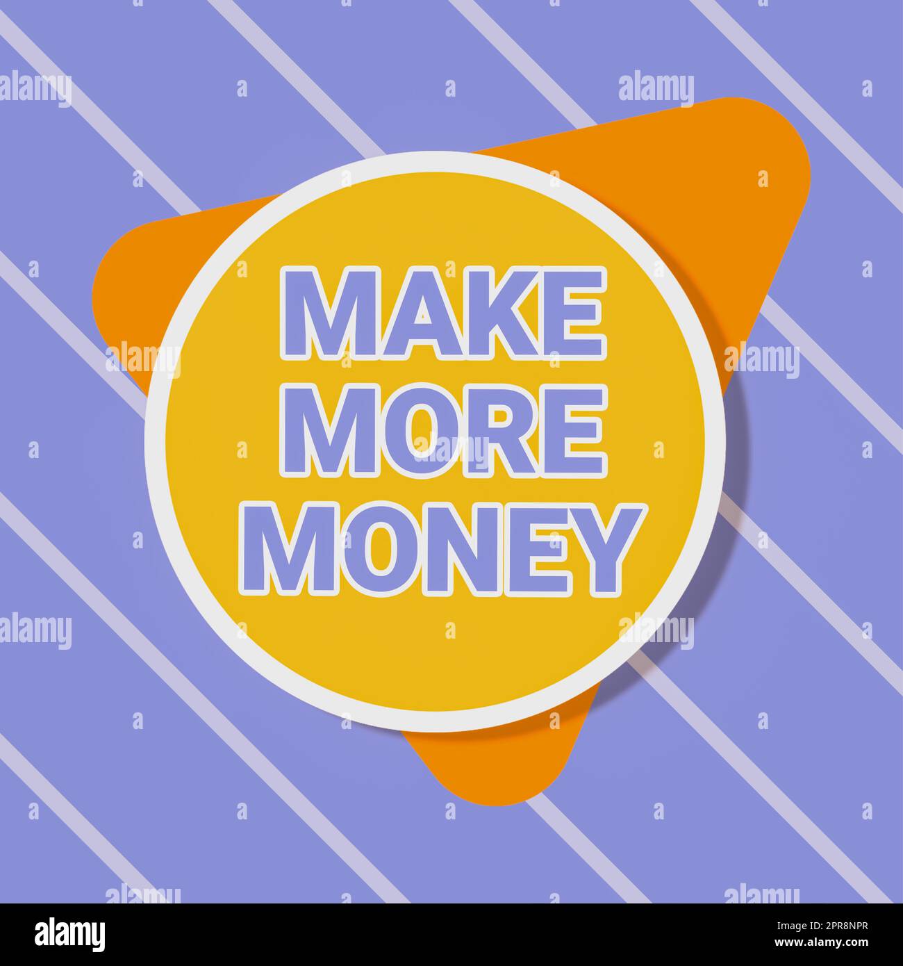 Schild mit der Aufschrift „Make More Money“. Business Showcase Erhöhen Sie Ihr Einkommen Gehaltsleistungen arbeiten härter Ambition Blank Circular und Triangle Shapes for Promotion of Business. Stockfoto
