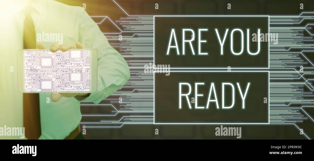 Text, der Inspiration zeigt, bist du bereit? Geschäftsüberblick Aufmerksamkeit Vorbereitung Dringlichkeitsspiel Beeilen Sie sich, Wide Awake Engineer zeigt Mobiltelefone mit digitalen Mustern und futuristischen Designs. Stockfoto
