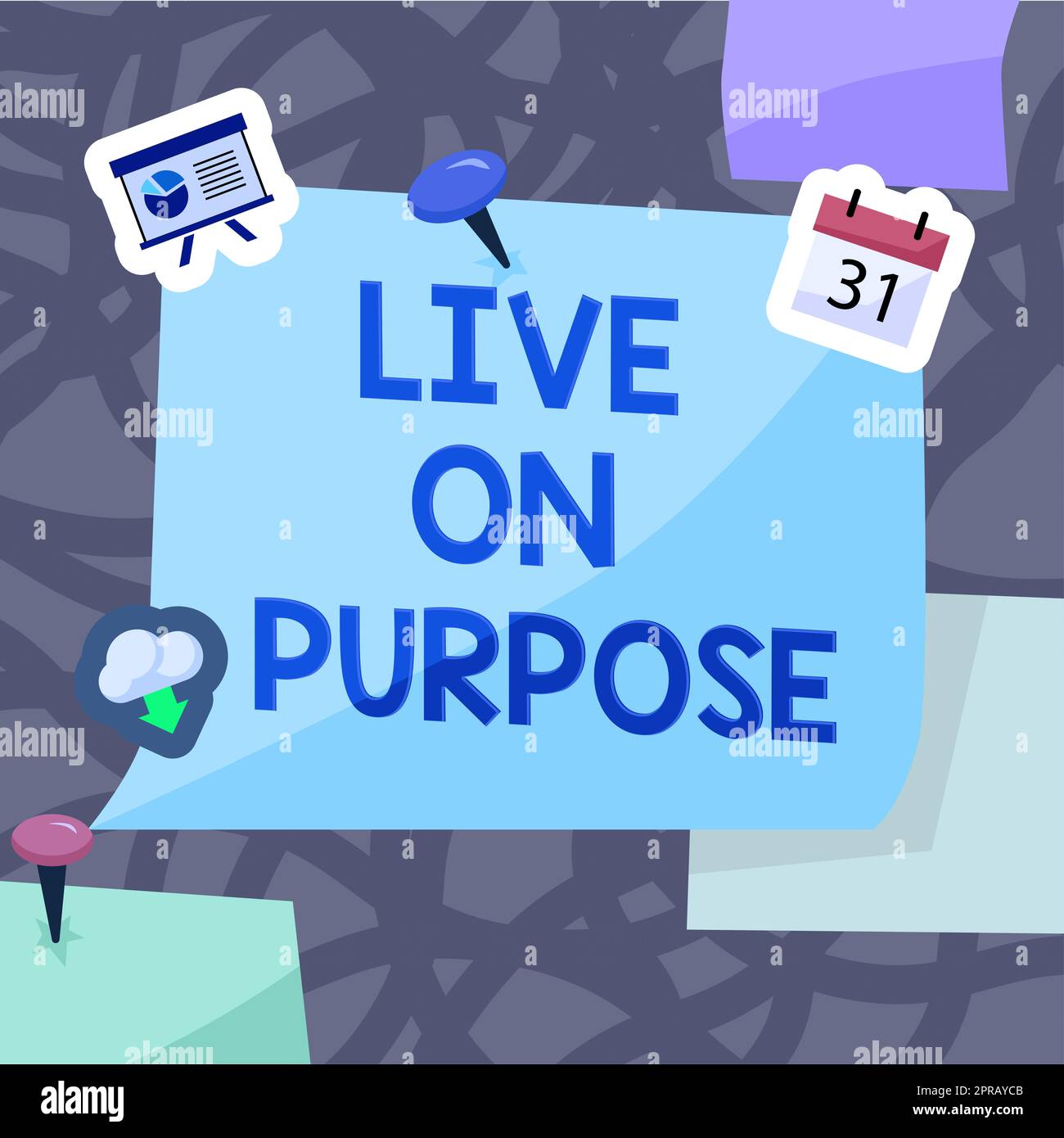 Handgeschriebenes Schild „Live on purpose“. Konzeptfoto haben eine Zielorientierung, um Inspiration zu erhalten wichtige Informationen, die auf Haftnotizen mit Anstecknadel oben geschrieben wurden. Stockfoto