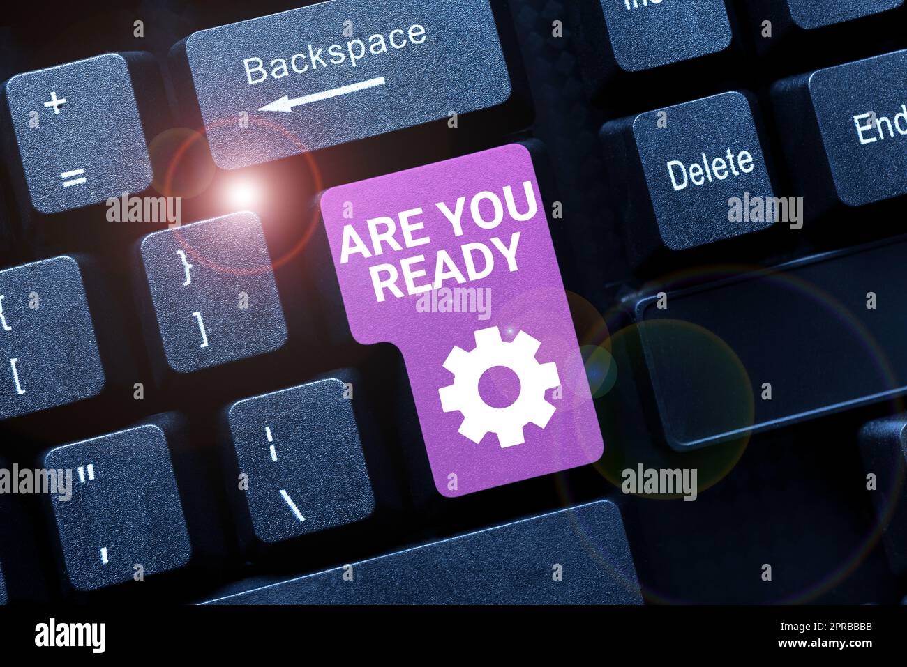 Hand schreiben Zeichen sind Sie bereit. Wort geschrieben auf Wachsamkeit Vorbereitung Dringlichkeit Spiel Start Eile hellwach -48665 Stockfoto