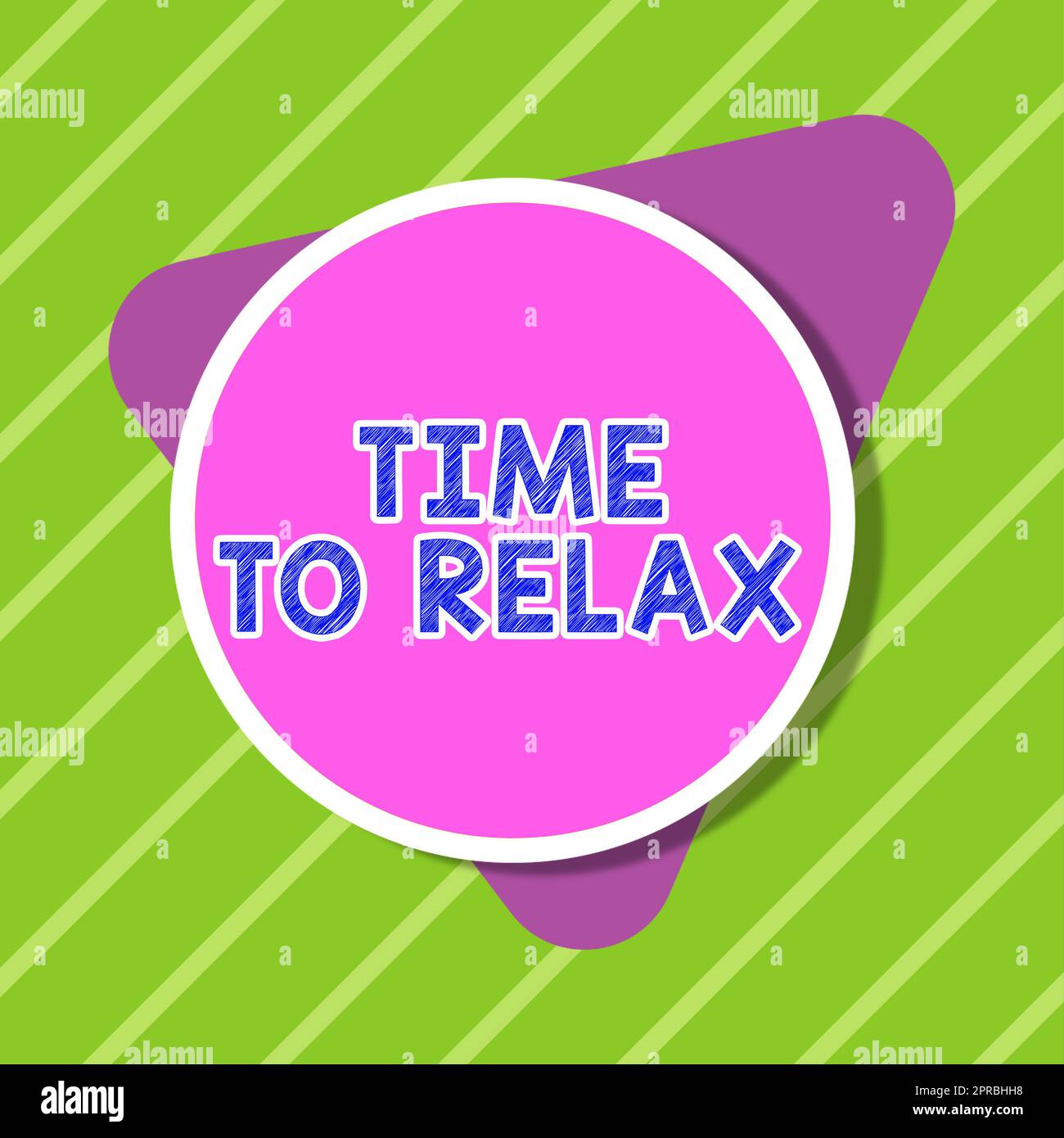 Schild mit der Aufschrift „Time to Relax“. Ein Wort für einen Entspannungsmoment für eine Pause bei der Arbeit oder ein Studium Freizeit Blank Circular und Triangle Shapes for Promotion of Business. Stockfoto