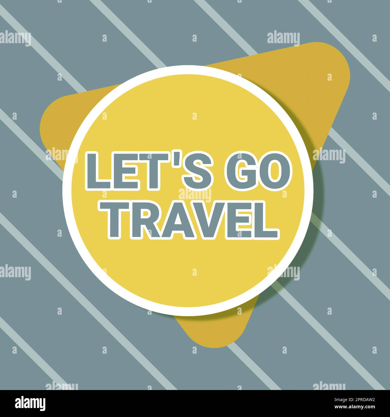 Handgeschriebenes Schild Let S ist Go Travel. Geschäftsansatz Planen Sie eine Reise zu neuen Orten Länder Städte Abenteuer Blank Circular und Triangle Shapes for Promotion of Business. Stockfoto