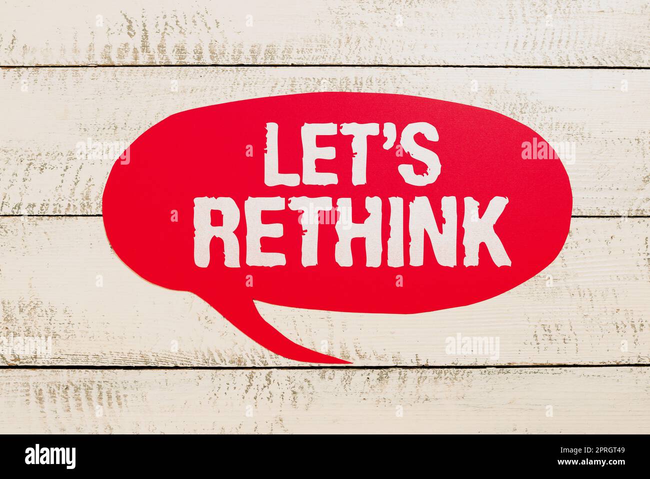 Konzeptionelle Darstellung Lassen Sie uns neu nachdenken. Geschäftsübersicht gibt uns Zeit, um noch einmal nachzudenken Renovierung neu zu gestalten Stockfoto