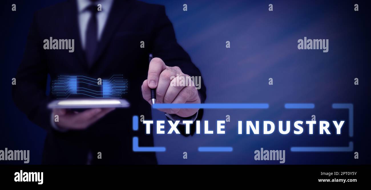 Handschriftentext Textilindustrie, Geschäftskonzept Produktion und Vertrieb von Garngewebe und Bekleidung Stockfoto
