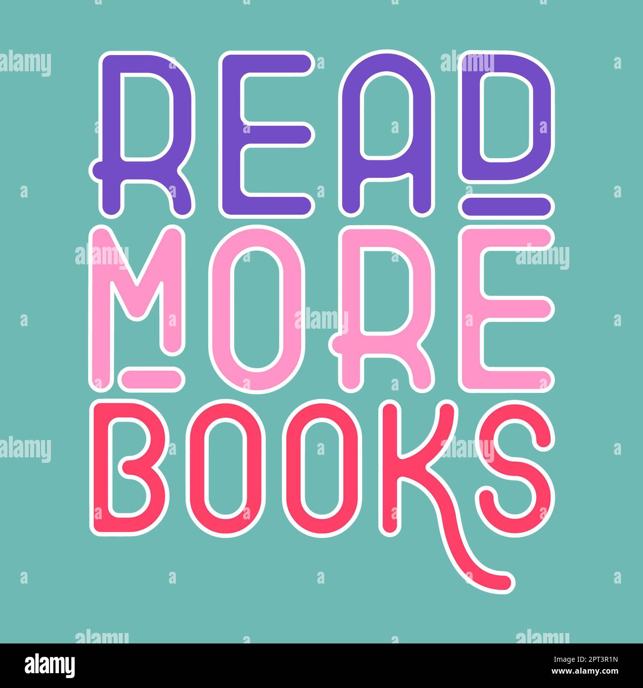 Lesen Sie mehr Bücher farbenfrohes grafisches Design, Buchillustrierung, konzeptionelle Phrase für Hemd oder Poster, Wortschrift, Kunstausdruck in der Bibliothek, sim Stockfoto