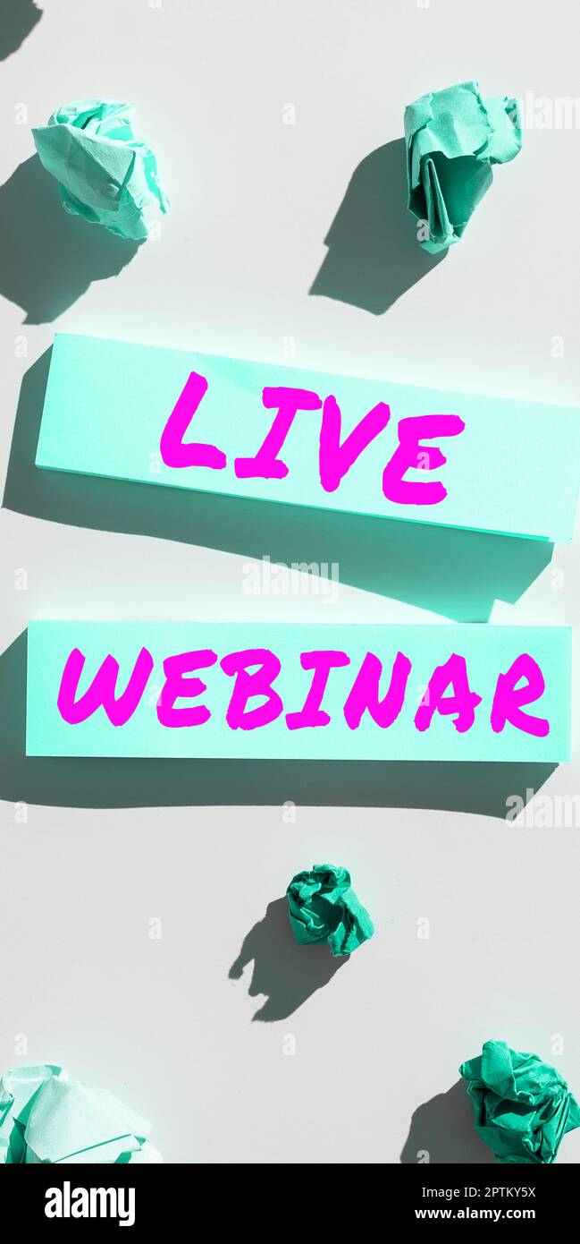 Schild mit Live-Webinar, Word für interaktives Seminar, übertragen über das Internet in Echtzeit Stockfoto