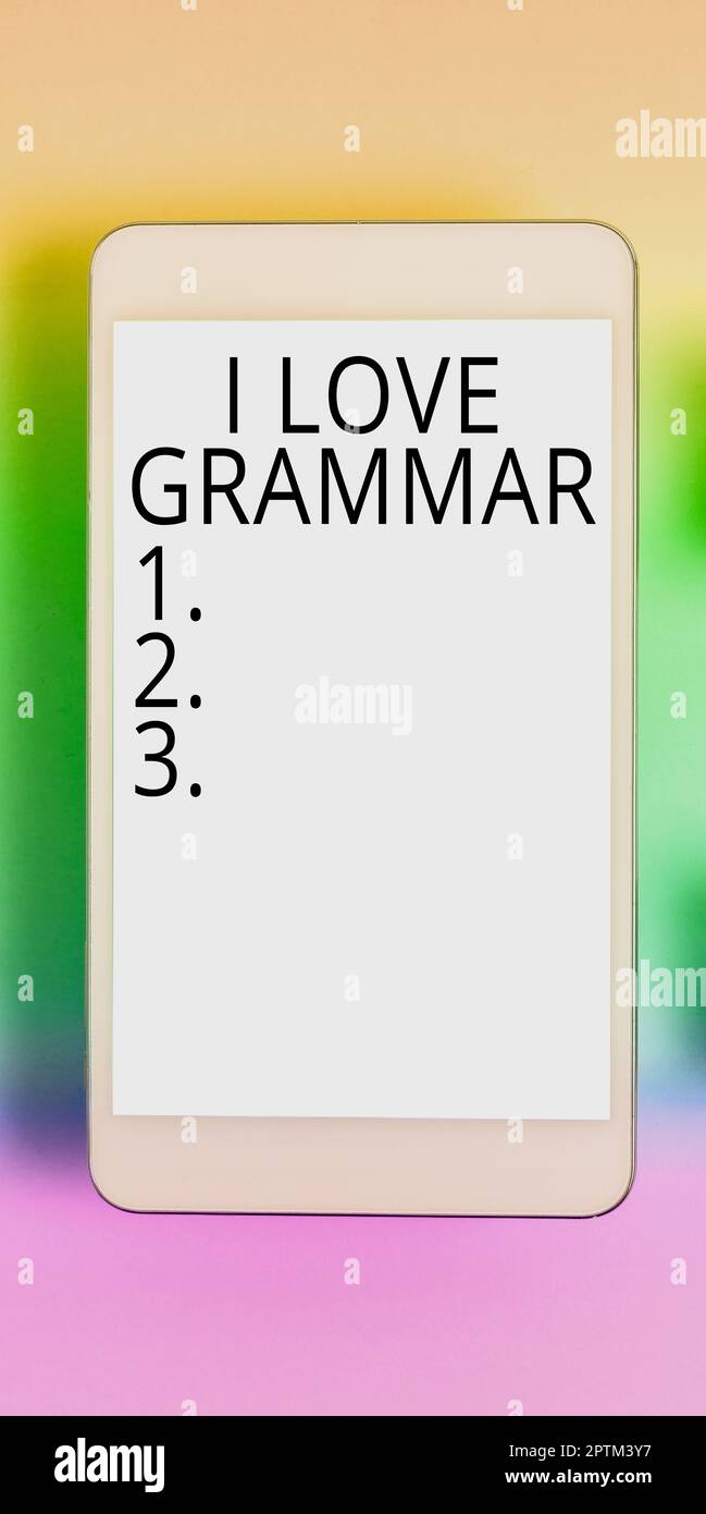 Inspiration Zeichen zeigen Ich liebe Grammatik, Wort für Akt der