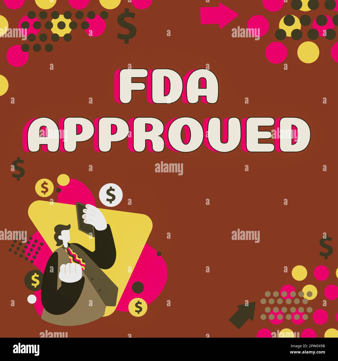 Konzeptionelle Darstellung FDA-zugelassen, Word für FDA bestätigt, dass das Produkt oder die Formel sicher und/oder wirksam ist Stockfoto
