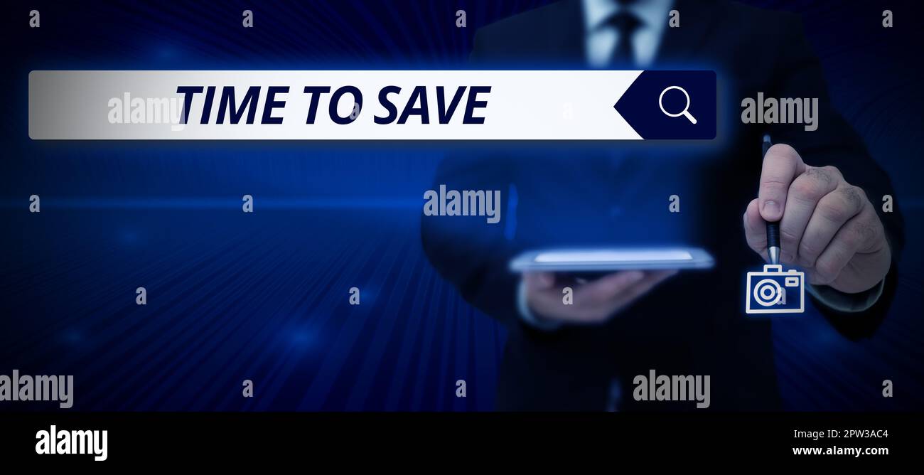 Textschild mit der Angabe „Time to Save“, „Business Concept“, um etwas effizienter zu machen, das weniger Zeit erfordert Stockfoto