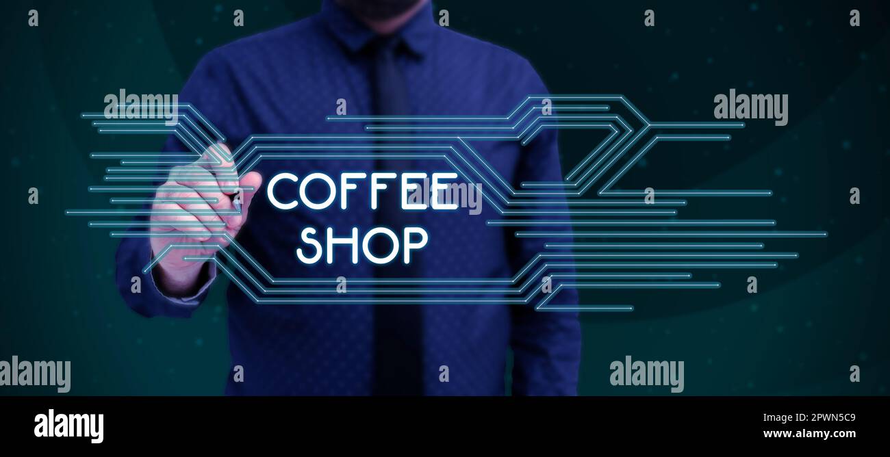 Schriftzug Coffee Shop, Business Approach kleines Restaurant mit ungezwungener Atmosphäre, das Kaffee und leichte Erfrischungen serviert Stockfoto