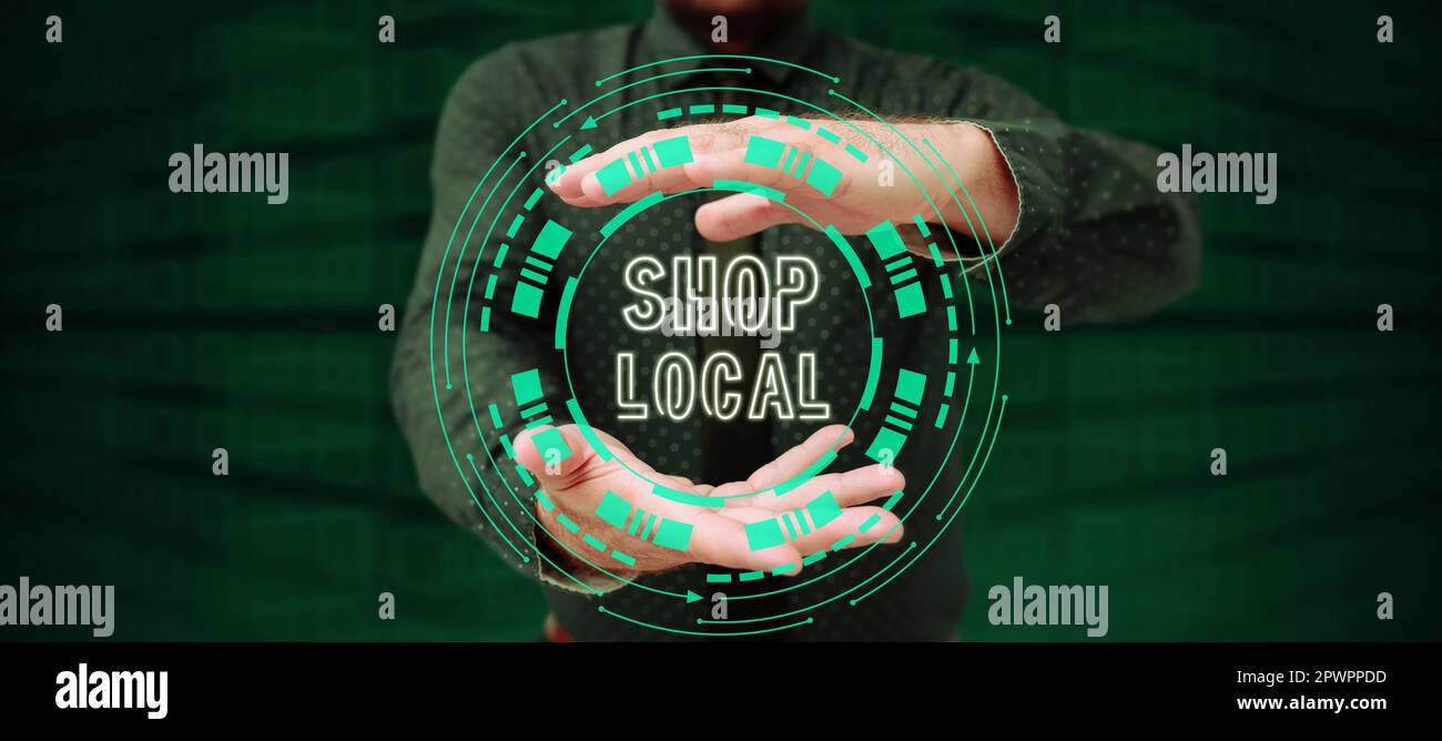 Textunterschrift mit „Shop Local“, Word für die Präferenz, lokal produzierte Waren und Dienstleistungen zu kaufen Stockfoto