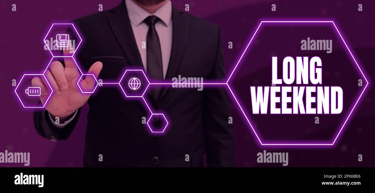 Schild mit langer Wochenendausstellung, Internetkonzept verlängerter Urlaub Urlaubszeit Entspannungszeit Stockfoto