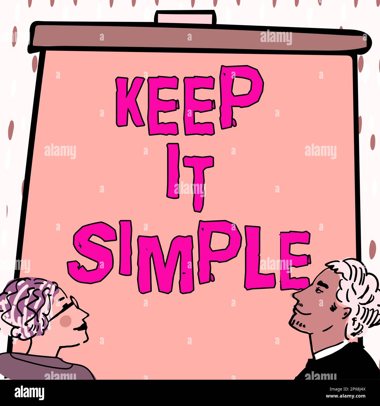Schild mit der Anzeige „Keep IT Simple“, Konzept bedeutet „Easy to