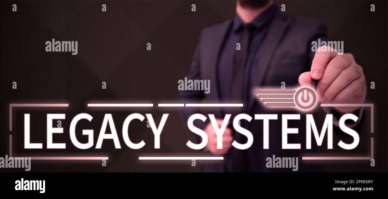 Schild mit Altsystemen, Geschäftsübersicht Computersystem mit alter Methodentechnologie oder Anwendungsprogramm Stockfoto