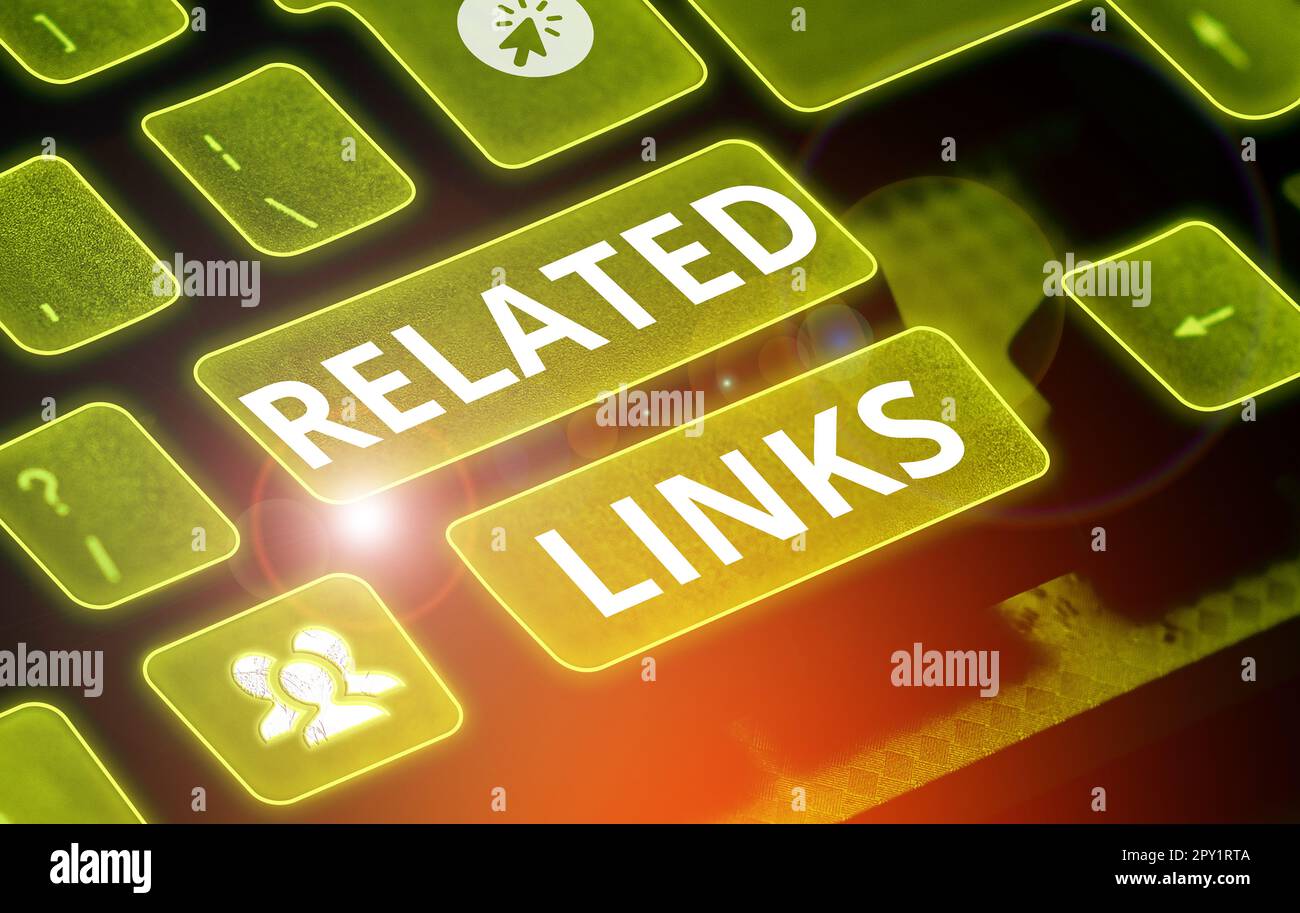Sign Display Related Links, Business Idea Website in einer Webseite Querverweise Hotlinks Hyperlinks Stockfoto