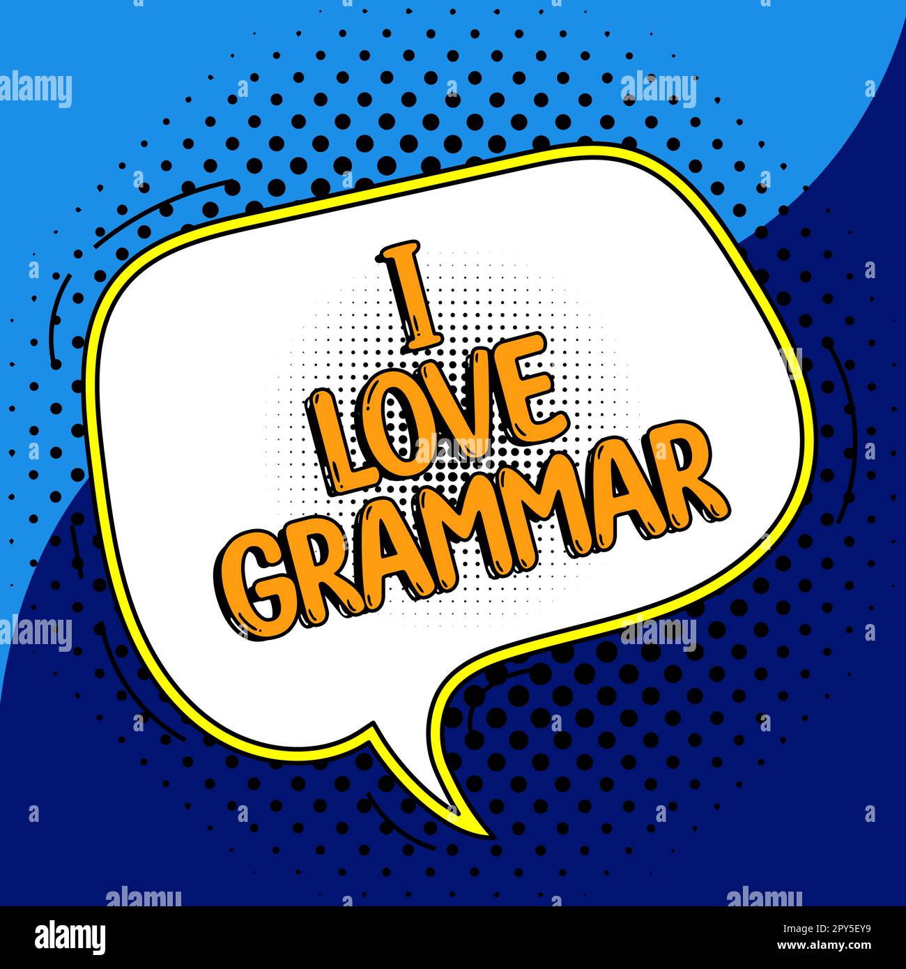 Ein Schild mit der Aufschrift „I Love Grammar“. Ubersichtsarbeit über Bewunderungssystem und Sprachstruktur Stockfoto