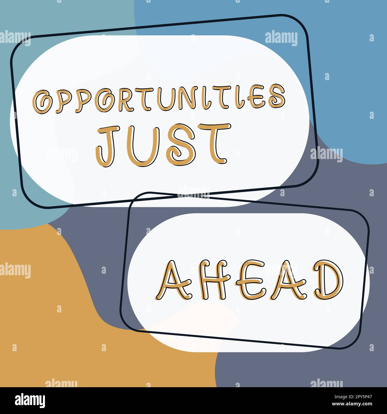 Unterschreiben Sie, um die Chancen direkt vor Ihnen anzuzeigen. Geschäftsüberblick Zusammenstellung von Umständen, die es ermöglichen, etwas in kurzer Zeit zu tun Stockfoto