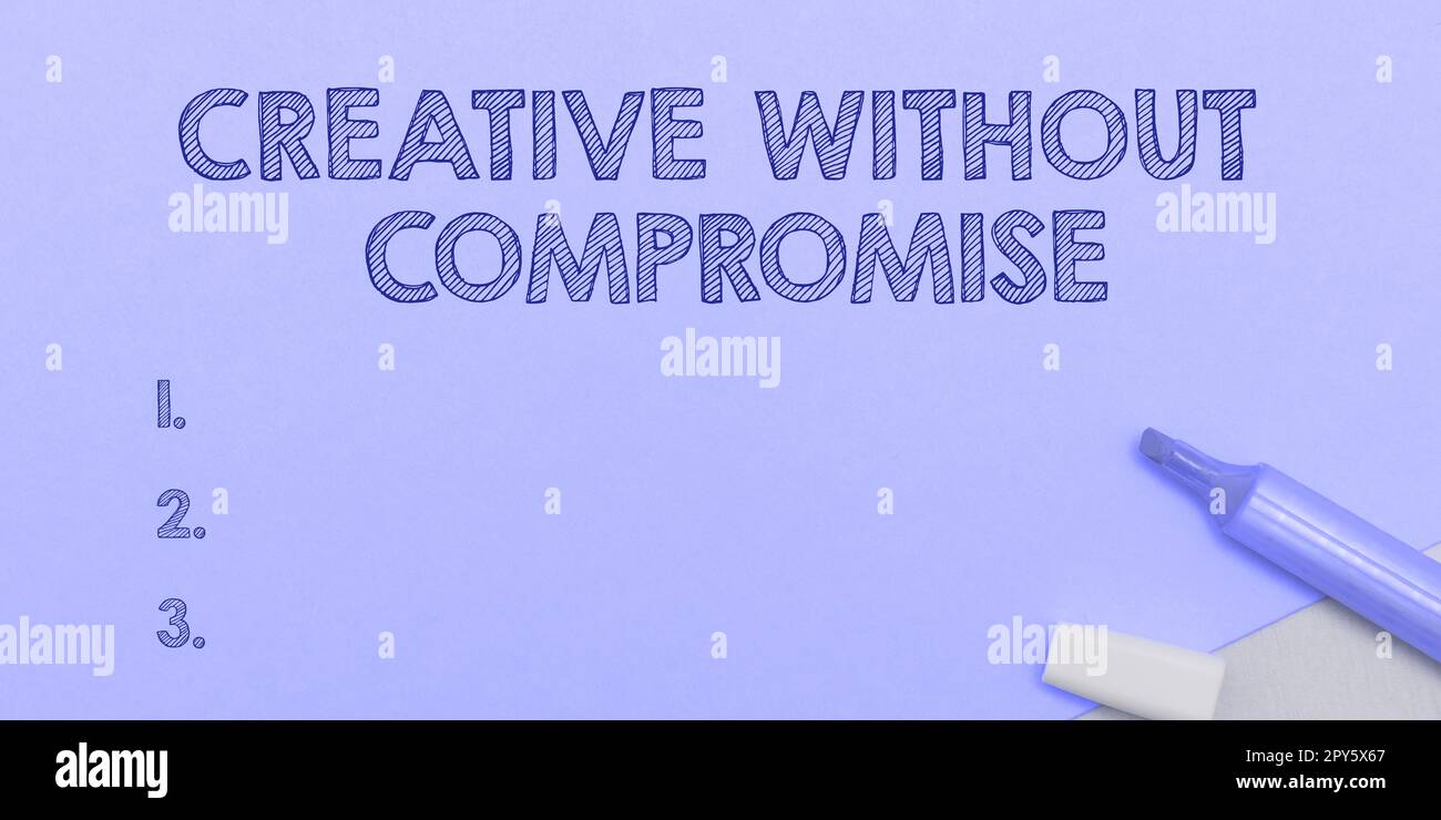Konzeptionelle Darstellung Kreativ ohne Kompromisse. Geschäftsideeprozess der gezielten Erzeugung visueller Bilder Stockfoto